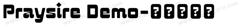 Praysire Demo字体转换